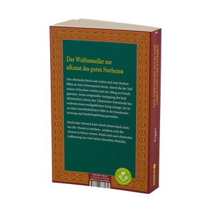Das tibetische Buch vom Leben und vom Sterben: Ein Schlüssel zum tieferen Verständnis von Leben und Tod - Rigpa