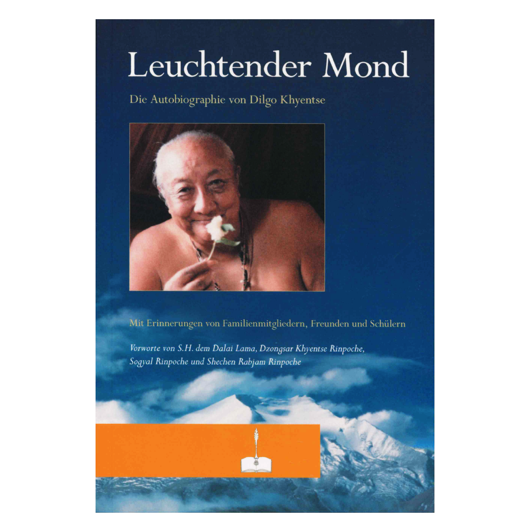 Leuchtender Mond - Dilgo Khyentse Rinpoche